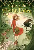 E-Book (epub) Tale of the Flying Forest von R. M. Romero