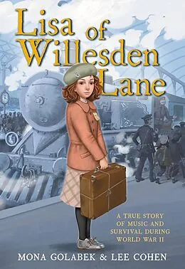 E-Book (epub) Lisa of Willesden Lane von Mona Golabek, Lee Cohen