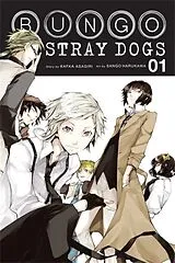 Kartonierter Einband Bungo Stray Dogs, Vol. 01 von Kafka Asagiri