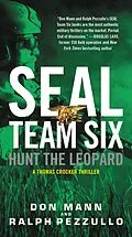 E-Book (epub) SEAL Team Six: Hunt the Leopard von Ralph Pezzullo, Don Mann