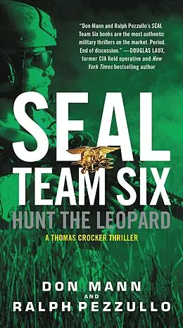 E-Book (epub) SEAL Team Six: Hunt the Leopard von Ralph Pezzullo, Don Mann
