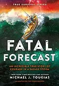 E-Book (epub) Fatal Forecast von Michael J. Tougias