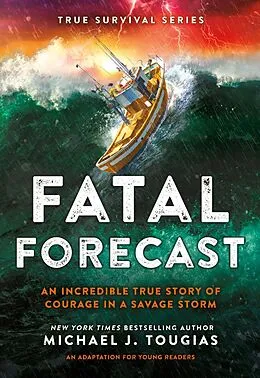 E-Book (epub) Fatal Forecast von Michael J. Tougias