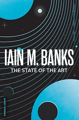 E-Book (epub) The State of the Art von Iain M. Banks