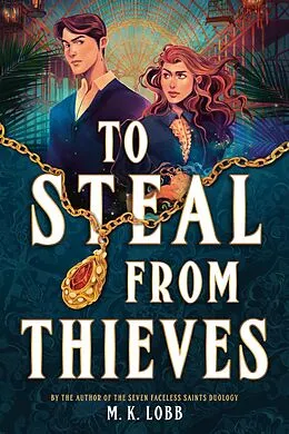 E-Book (epub) To Steal from Thieves von M. K. Lobb