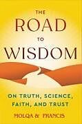 Livre Relié The Road to Wisdom de Francis S Collins