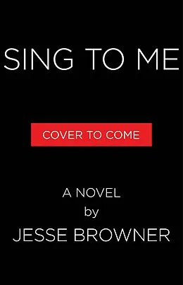 E-Book (epub) Sing to Me von Jesse Browner