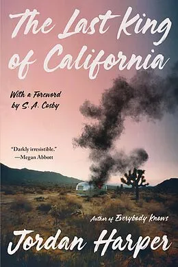 E-Book (epub) The Last King of California von Jordan Harper