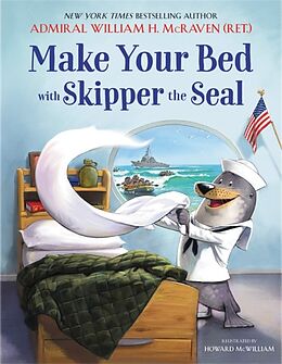 Livre Relié Make Your Bed with Skipper the Seal de William H. McRaven