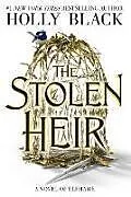 Kartonierter Einband The Stolen Heir von Holly Black
