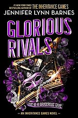 Kartonierter Einband Glorious Rivals von Jennifer Lynn Barnes