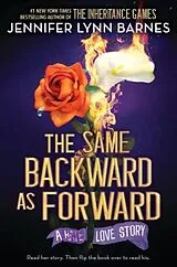 Kartonierter Einband The Same Backward as Forward von Jennifer Lynn Barnes