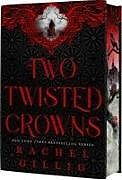 Fester Einband Two Twisted Crowns (Deluxe Limited Hardcover Edition) von Rachel Gillig