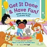 Fester Einband Get It Done & Have Fun! von Kim Holderness, Penn Holderness, Vin Vogel