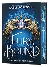 Fester Einband Fury Bound Deluxe Edition von Sable Sorensen