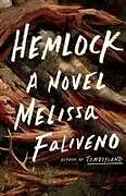 Kartonierter Einband Hemlock von Melissa Faliveno