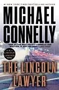 Kartonierter Einband The Lincoln Lawyer von Michael Connelly