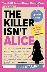 Kartonierter Einband The Killer Isn't Alice von Iris Starling