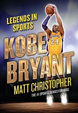 Couverture cartonnée Kobe Bryant de Matt Christopher