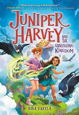 E-Book (epub) Juniper Harvey and the Vanishing Kingdom von Nina Varela