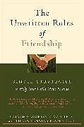 Couverture cartonnée The Unwritten Rules of Friendship de Eileen Kennedy-Moore, Natalie Madorsky Elman