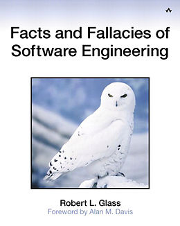 Couverture cartonnée Facts and Fallacies of Software Engineering de Robert L. Glass