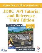 JDBC API Tutorial and Reference