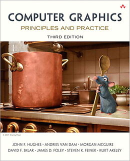 Livre Relié Computer Graphics: Principles and Practice de John Hughes, John F. Hughes, Andries van Dam