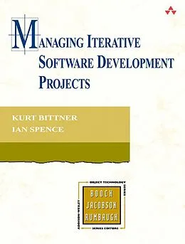 E-Book (pdf) Managing Iterative Software Development Projects von Kurt Bittner, Ian Spence