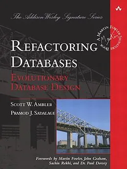 E-Book (pdf) Refactoring Databases von Scott W. Ambler, Pramod J. Sadalage
