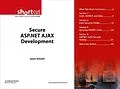 E-Book (pdf) Secure ASP.NET AJAX Development (Digital Short Cut) von Schmitt Jason