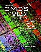 CMOS VLSI Design: A Circuits and Systems Perspective