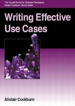 E-Book (pdf) Writing Effective Use Cases von Alistair Cockburn
