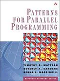 E-Book (epub) Patterns for Parallel Programming von Timothy Mattson, Beverly Sanders, Berna Massingill