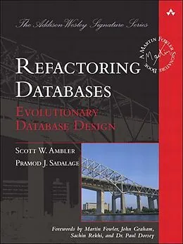 E-Book (epub) Refactoring Databases von Scott Ambler, Pramod Sadalage