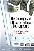 E-Book (epub) Economics of Iterative Software Development, The von Walker Royce, Kurt Bittner, Mike Perrow