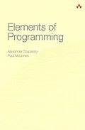 E-Book (pdf) Elements of Programming von Alexander A. Stepanov, Paul Mcjones
