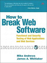 eBook (pdf) How to Break Web Software de Mike Andrews, James A. Whittaker
