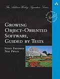 E-Book (pdf) Growing Object-Oriented Software, Guided by Tests von Steve Freeman, Nat Pryce
