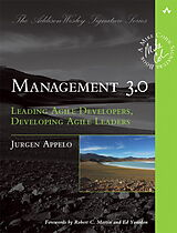 Couverture cartonnée Management 3.0: Leading Agile Developers, Developing Agile Leaders de Jurgen Appelo