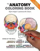 Kartonierter Einband Anatomy Coloring Book, The von Wynn Kapit, Lawrence M. Elson