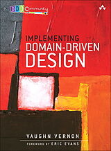 Fester Einband Implementing Domain-Driven Design von Vaughn Vernon