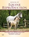 E-Book (epub) Manual of Equine Reproduction von Steven P. Brinsko DVM, Blanchard DVM, Varner DVM