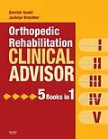 E-Book (epub) Orthopedic Rehabilitation Clinical Advisor von Dpt Sueki PT, Pt Brechter