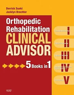E-Book (epub) Orthopedic Rehabilitation Clinical Advisor von Dpt Sueki PT, Pt Brechter