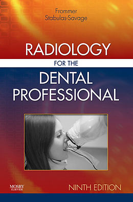 E-Book (epub) Radiology for the Dental Professional von Herbert H. Frommer, Jeanine J. Stabulas-Savage