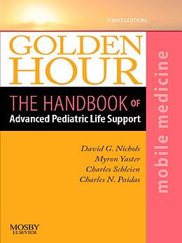 E-Book (epub) Golden Hour von David G. Nichols, Myron Yaster, Charles N. Paidas