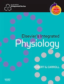 E-Book (epub) Elsevier's Integrated Physiology E-Book von Robert G. Carroll