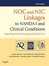 eBook (epub) NOC and NIC Linkages to NANDA-I and Clinical Conditions de Johnson RN, Moorhead RN, Bulechek RN