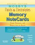 E-Book (epub) Mosby's Fluids & Electrolytes Memory NoteCards von Rn Zerwekh EdD, Rn Claborn, Rn Gaglione MSN